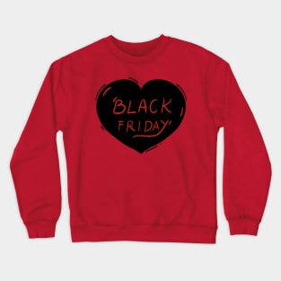 Black Friday Crewneck Sweatshirt